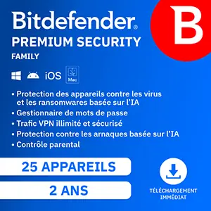 Bitdefender Premium Security 2026 – Family – 25 App 2 Ans – Windows Mac Android iOS – Edition Française